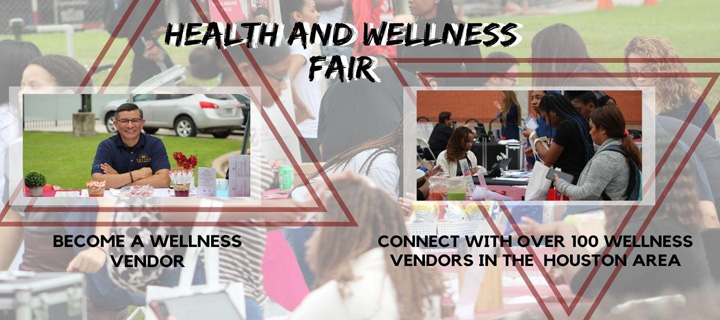 Health and Wellness Fair - Become a Wellness Vendor - Connect with over 100 wellness vendors in the Houston area
