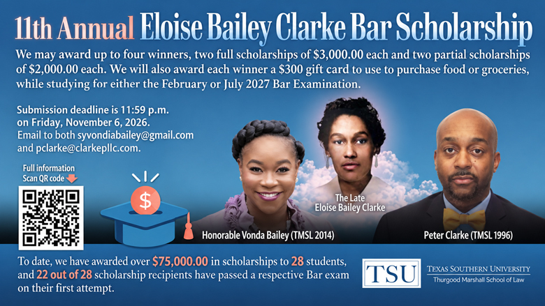 11th Annual “Eloise” Bailey Clarke Bar Scholarship 11th Annual Bar Scholarship